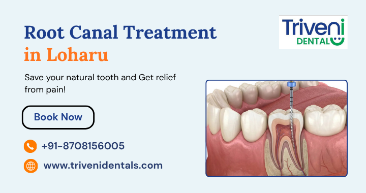 RCT in Loharu — Save Your Tooth, Not Just Stop the Pain